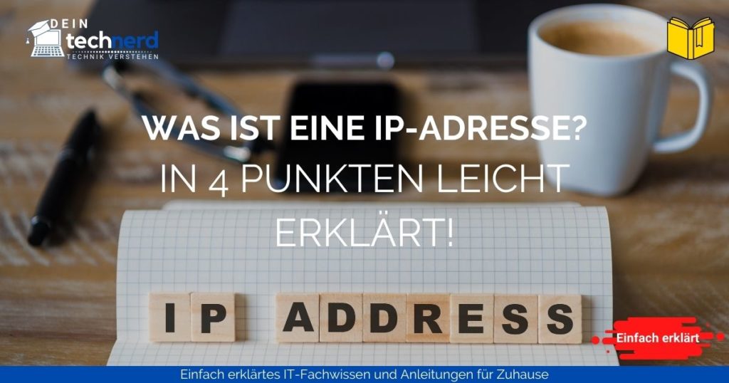 Was ist eine IP-Adresse? Einfach erklärt 2 ip-adresse einfach erklärt